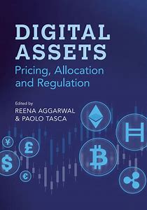 Book Review: Digital Assets: Pricing, Allocation and Regulation